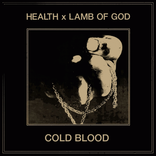 Lamb Of God : Cold Blood